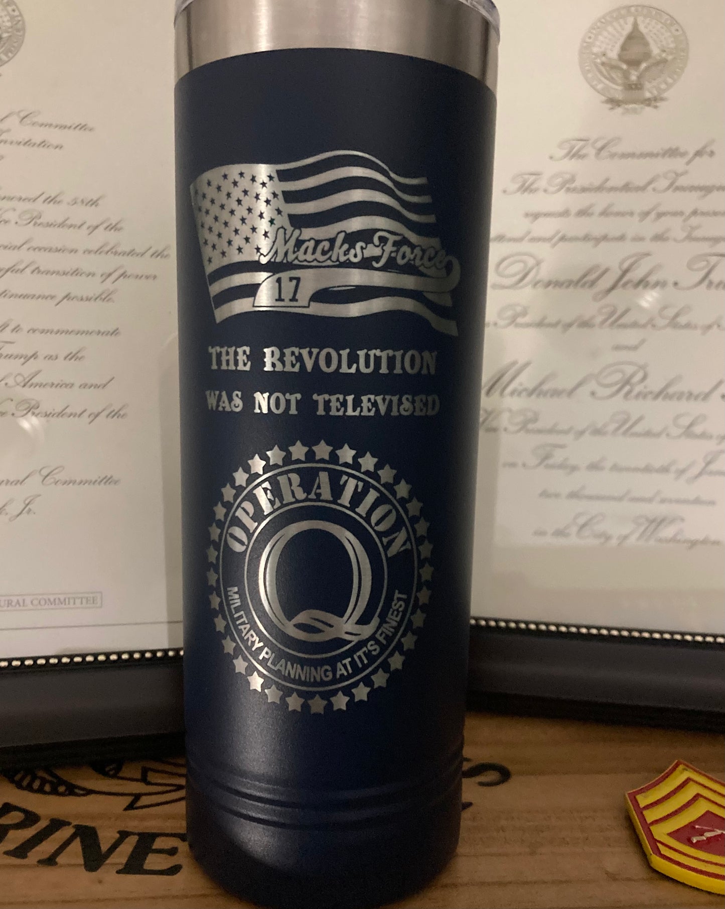 1 ) Macks Force Tumblers/Inaugurations 45-47 100% MAGA Proof